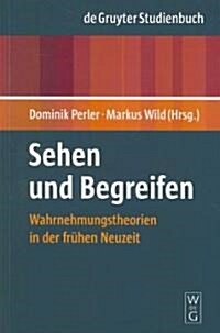 Sehen und Begreifen = Seeing and Understanding (Hardcover)