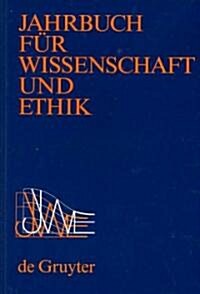 Jahrbuch Fur Wissenschaft Und Ethik 2007 (Paperback)