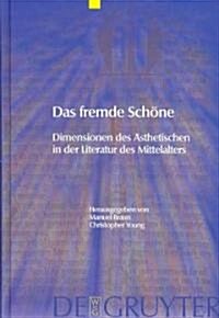 Das fremde Sch?e (Hardcover)