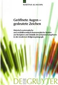 [중고] Ge?fnete Augen - gedeutete Zeichen (Hardcover, Reprint 2012)