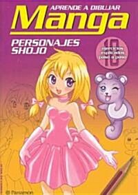 Aprende a Dibujar Manga: Personajes Shojos (Paperback)