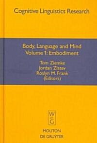Body, Language and Mind: Volume 1: Embodiment (Hardcover)