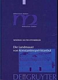 [중고] Die Landmauer von Konstantinopel-Istanbul (Hardcover)