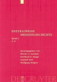 Enzyklopadie Medizingeschichte (Hardcover)