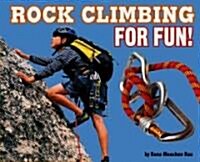 Rock Climbing for Fun! (Library)