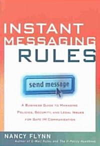 Instant Messaging Rules (Paperback)