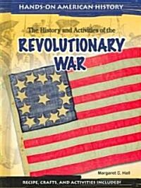 The History and Activities of the Revolutionary War (Library)