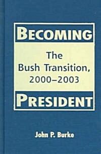 Becoming President (Hardcover)