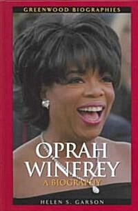 Oprah Winfrey: A Biography (Hardcover)