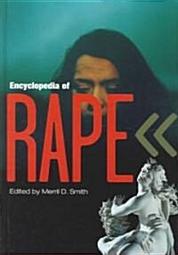 Encyclopedia of Rape (Hardcover)