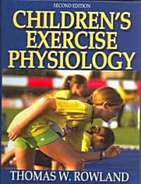 Childrens Exercise Physiology (Hardcover, 2)