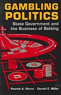 Gambling Politics (Paperback)
