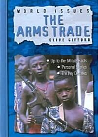 The Arms Trade (Hardcover)