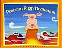 Peacefully Piggy Meditation (Paperback)