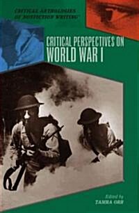 Critical Perspectives on World War I (Library Binding)