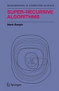 Super-Recursive Algorithms (Hardcover)