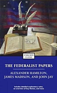 The Federalist Papers (Mass Market Paperback)