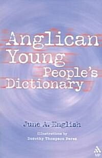 Anglican Young Peoples Dictionary (Paperback)