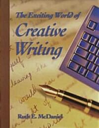 Exciting World of Creative Writing (Paperback)