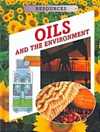 Oils and the Environment (Library)