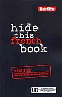 French Berlitz Hide This Book (Paperback)