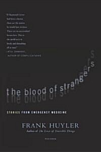 The Blood of Strangers (Paperback, Reprint)