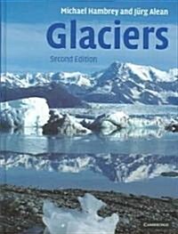Glaciers (Hardcover, 2nd)