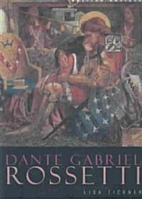 Dante Gabriel Rossetti (Paperback)