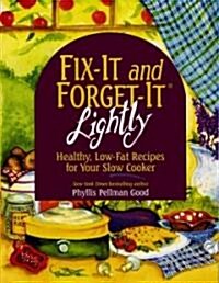 Fix-It and Forget-It Lightly (Paperback, Spiral)