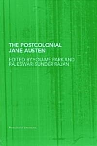 The Postcolonial Jane Austen (Paperback)