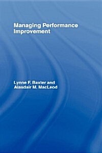 Managing Performance Improvement (Hardcover)
