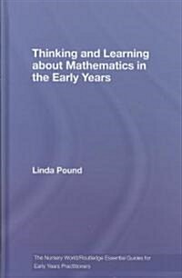 Thinking and Learning about Mathematics in the Early Years (Hardcover)