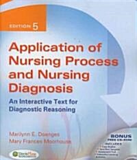 Application of Nursing Process and Nursing Diagnosis (Paperback, CD-ROM, 5th)