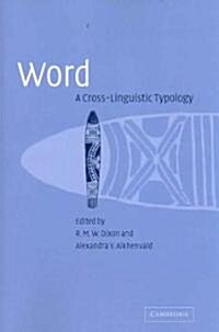 Word : A Cross-linguistic Typology (Paperback)