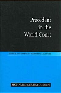 Precedent in the World Court (Paperback)