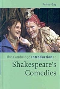 The Cambridge Introduction to Shakespeares Comedies (Hardcover)