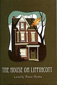 The House On Lippincott (Paperback)