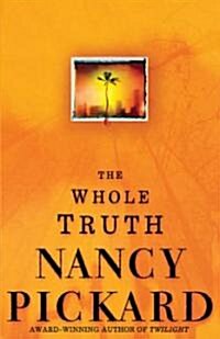 The Whole Truth (Paperback)