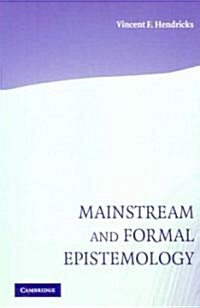 Mainstream and Formal Epistemology (Paperback)