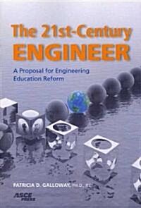 The 21st-Century Engineer (Paperback)