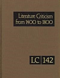 Literature Criticism from 1400 to 1800 (Hardcover)