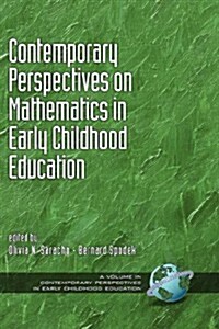 Contemporary Perspectiveson Mathematics in Early Childhood Education (Hc) (Hardcover)