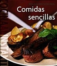 Williams-Sonoma Comidas Sencillas / Williams-Sonoma Simple Suppers (Hardcover)