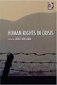 Human Rights in Crisis (Hardcover)