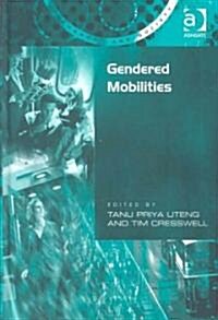 Gendered Mobilities (Hardcover)