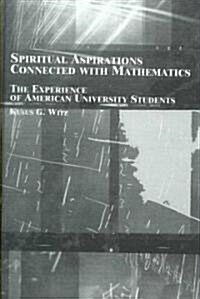 Spiritual Aspirations Connected with Mathematics (Hardcover)