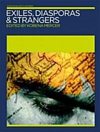 Exiles, Diasporas & Strangers (Paperback)