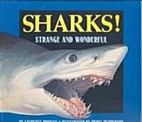 [중고] Sharks!: Strange and Wonderful (Paperback)