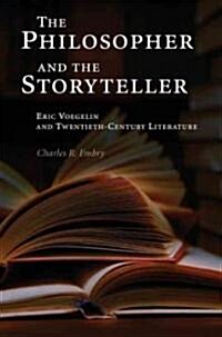 The Philosopher and the Storyteller (Hardcover)
