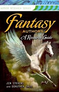 Fantasy Authors: A Research Guide (Hardcover)